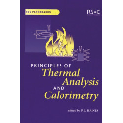 Principles of Thermal Analysis and Calorimetry