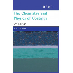 The Chemistry and Physics of Coatings