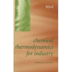 Chemical Thermodynamics for Industry