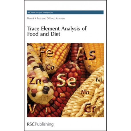 Trace Element Analysis of Food and Diet