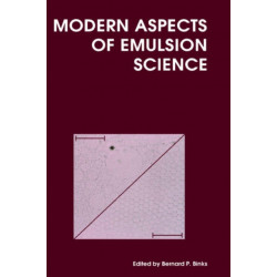 Modern Aspects of Emulsion Science