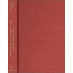Writers of the Spanish Colonial Period