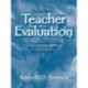 Teacher Evaluation: A Comprehensive Guide to New Directions and Practices