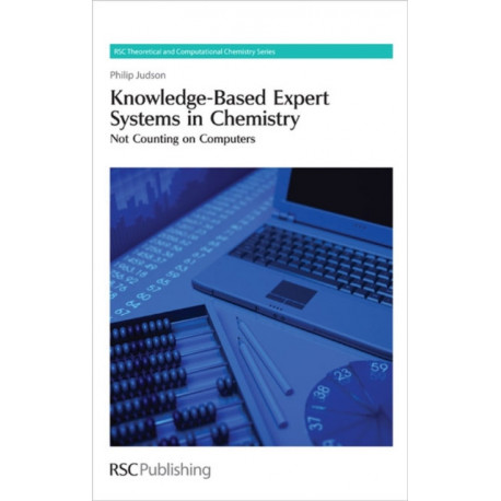 Knowledge-Based Expert Systems in Chemistry: Not Counting on Computers