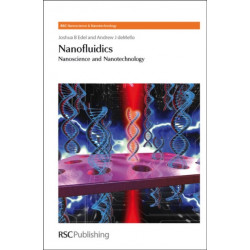 Nanofluidics: Nanoscience and Nanotechnology
