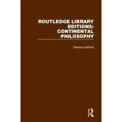 Routledge Library Editions: Continental Philosophy