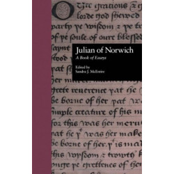 Julian of Norwich: A Book of Essays