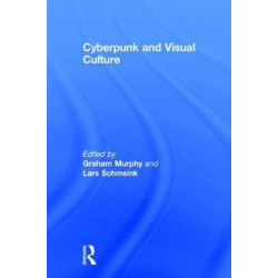 Cyberpunk and Visual Culture