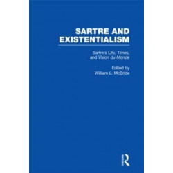 Sartre's Life, Times and Vision du Monde