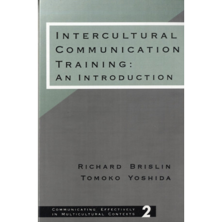 Intercultural Communication Training: An Introduction