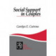 Social Support in Couples: Marriage as a Resource in Times of Stress