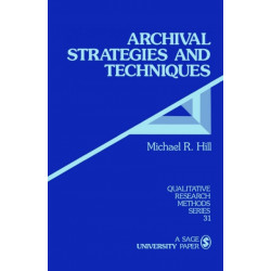 Archival Strategies and Techniques