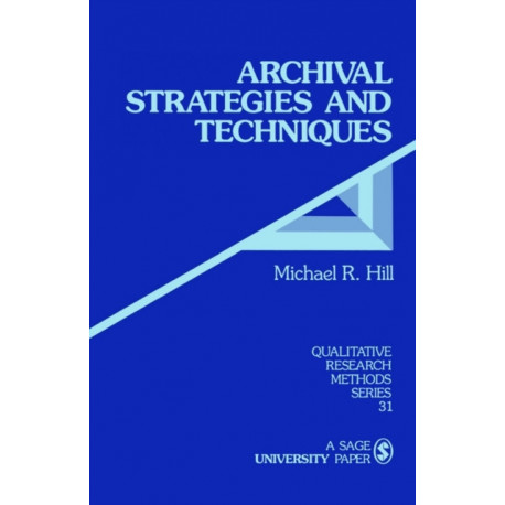 Archival Strategies and Techniques