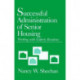 Successful Administration of Senior Housing: Working with Elderly Residents