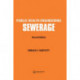 Public Health Engineering: Sewerage, Second Edition