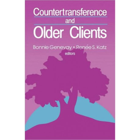 Countertransference and Older Clients