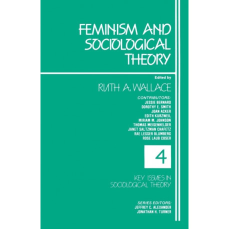 Feminism and Sociological Theory