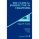 The Clinical Perspective in Fieldwork
