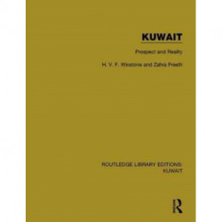 Kuwait: Prospect and Reality: Prospect and Reality