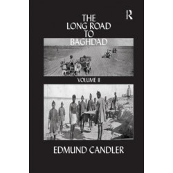 The Long Road Baghdad: Volume 2