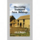 Discovering Traditional Farm Buildings