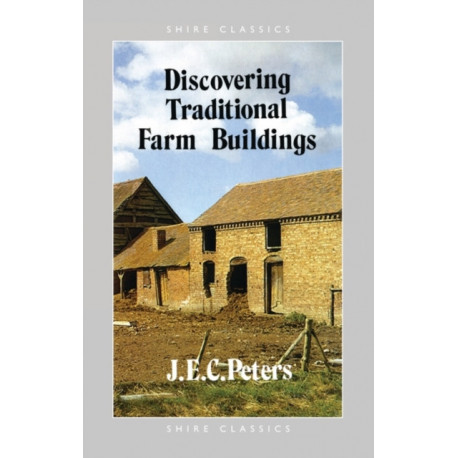 Discovering Traditional Farm Buildings