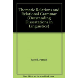 Thematic Relations and Relational Grammar