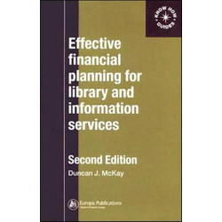 Effective Financial Planning for Library and Information Services