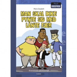 Man skal ikke pynte sig med lånte fjer