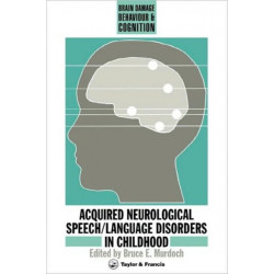Acquired Neurological Speech/Language Disorders In Childhood