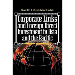Corporate Links And Foreign Direct Investment In Asia And The Pacific