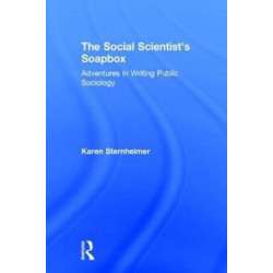 The Social Scientist's Soapbox: Adventures in Writing Public Sociology