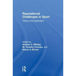 Reputational Challenges in Sport: Theory and Application