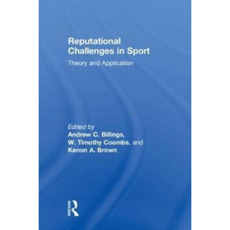 Reputational Challenges in Sport: Theory and Application