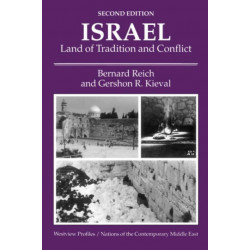 Israel: Land Of Tradition And Conflict, Second Edition