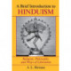 A Brief Introduction To Hinduism: Religion, Philosophy, And Ways Of Liberation