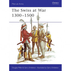 The Swiss at War 1300–1500