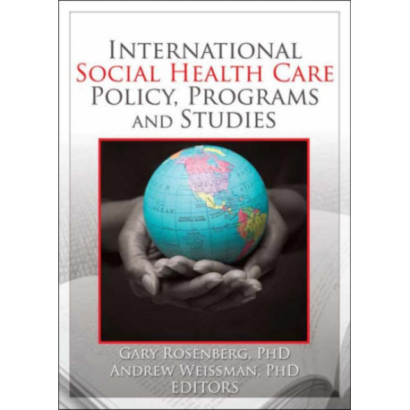 International Social Health Care Policy, Program, and Studies