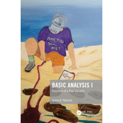 Basic Analysis I: Functions of a Real Variable