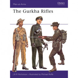 The Gurkha Rifles