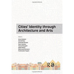 Cities' Identity Through Architecture and Arts: Proceedings of the International Conference on Cities' Identity through Architecture and Arts (CITAA 2017), May 11-13, 2017, Cairo, Egypt