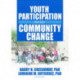 Youth Participation and Community Change
