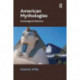 American Mythologies: Semiological Sketches