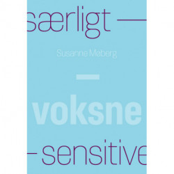 Særligt sensitive - Voksne .