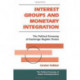 Interest Groups And Monetary Integration: The Political Economy Of Exchange Regime Choice