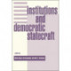 Institutions And Democratic Statecraft
