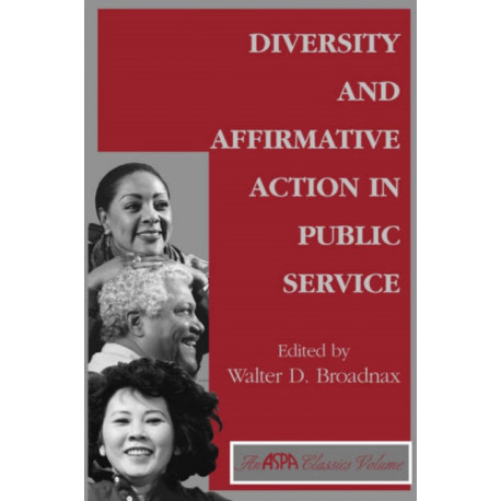 Diversity And Affirmative Action In Public Service