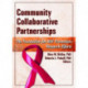 Community Collaborative Partnerships: The Foundation for HIV Prevention Research Efforts