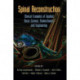 Spinal Reconstruction: Clinical Examples of Applied Basic Science, Biomechanics and Engineering