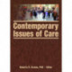 Contemporary Issues of Care